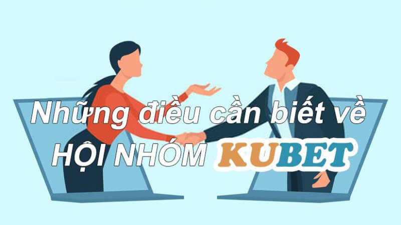 Mục đích hoạt động của các nhóm kéo Kubet - KU casino